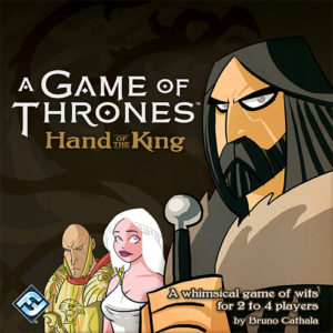 A Game of Thrones: Hand of the King 權力遊戲：國王之手 快速規則